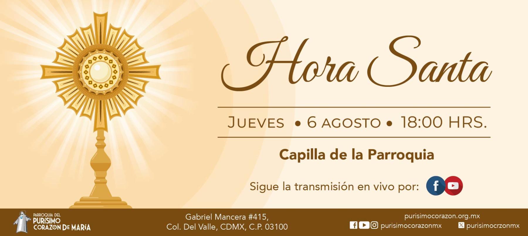 Hora Santa | 6 agosto 2026 Hora Santa | 6 agosto 2026